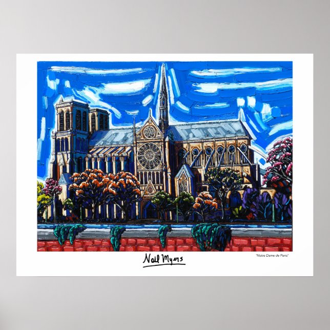 "Notre Dame de Paris" von Neil Myers Poster (Vorne)