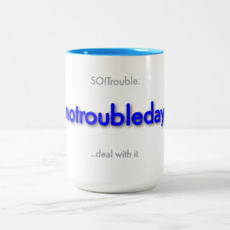 notroubleday! Two-Tone coffee mug Zweifarbige Tasse