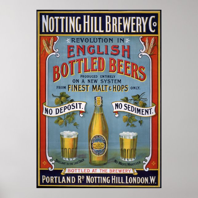 Notting Hill Brewery Co, 1899 Poster (Vorne)