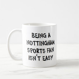 Nottingham-Sportfan, der ist Kaffeetasse