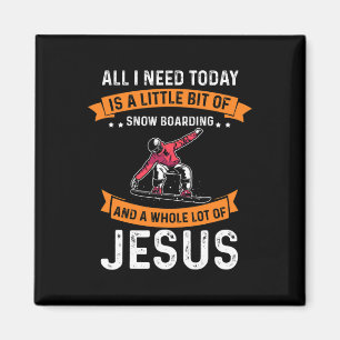 Notwendigkeit Snowboarden und Jesus Christlich Sno Magnet