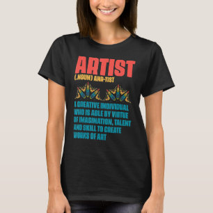 Noun Artist Definition Pinselpinsel T-Shirt