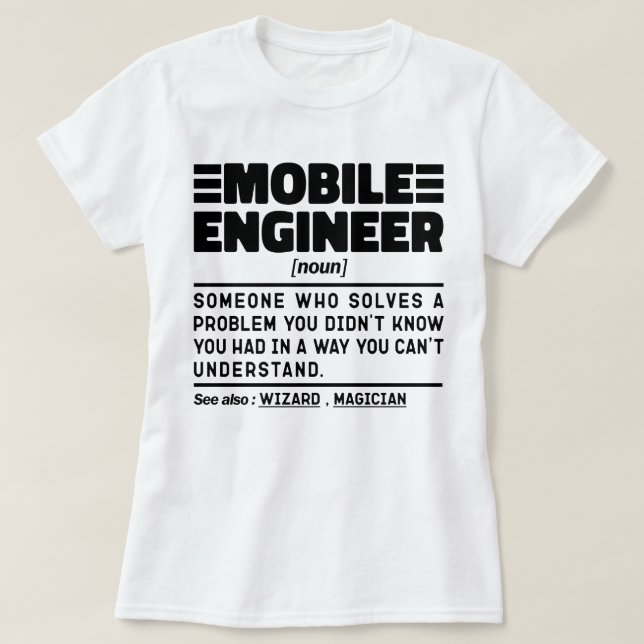 Noun-Fehlerbehebungsspezialist für Mobile Engineer T-Shirt (Design vorne)