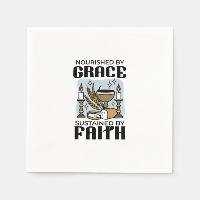 Nourished by Grace, Sustained by Faith Design Serviette (Vorderseite)