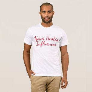 Nova scotia Influencer Anpassung, Provinz oder Sta T-Shirt