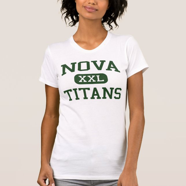 Nova - Titanen - Nova-Highschool - Davie Florida T-Shirt (Vorderseite)