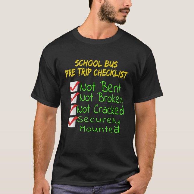 Novelty CDL School Bus Driver PreTrip Trucking T-Shirt (Vorderseite)