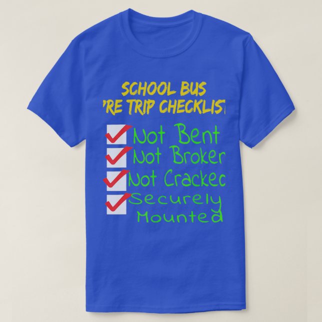 Novelty CDL School Bus Driver PreTrip Trucking T T-Shirt (Design vorne)