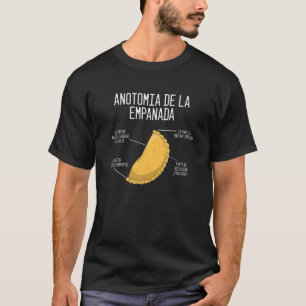 Novelty Empanada Sandwiches Argentinien Spanish Cu T-Shirt