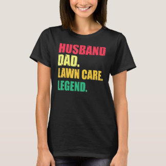 Novelty Garening Planting Husband Sarcastic Sayin T-Shirt