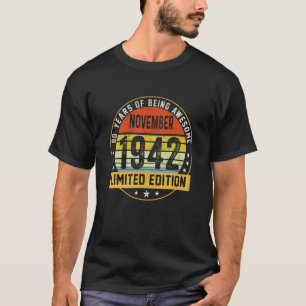 November 1942 80 Jahre alt 80. Geburtstag T-Shirt