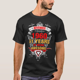 November 1960 61 Jahre Phantastisch sein T-Shirt