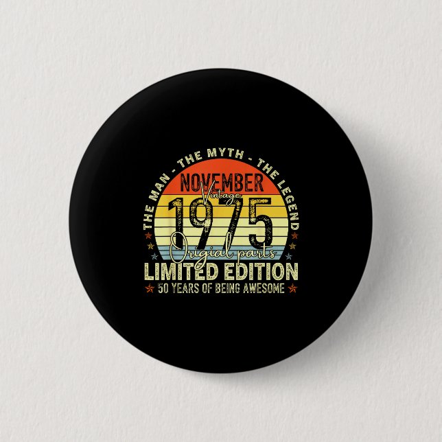 November 1975 50th Birthday For Men Women 50 Year  Button (Vorderseite)