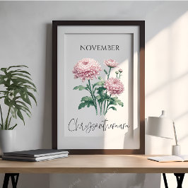 November Geburtsmonat Chrysanthemum Floral Poster