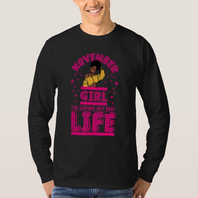 November Girl I'm Living My Best Life Black Melani T-Shirt (Vorderseite)