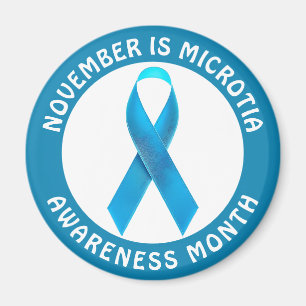 November ist der Bewusstseinsmonat für Mikrotie  Magnet