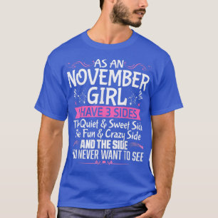 November Königin Geboren im November Niedliche Geb T-Shirt