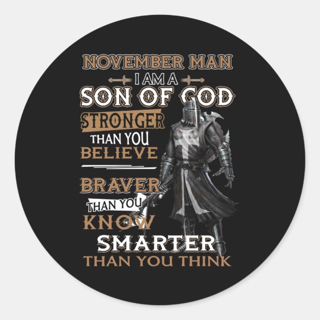 November Mann bin ich Sohn Gott stärker als du gla Runder Aufkleber (Vorderseite)