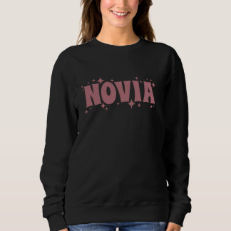 Novia Bride Spanish Latina Retro Wedding Bachelore Sweatshirt