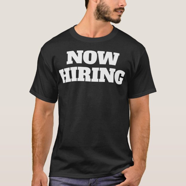 Now Hiring Humorous Work Boss Premium  T-Shirt (Vorderseite)