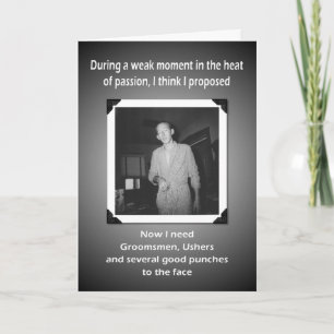 Now I Need Groomsmen and Ushers Einladung