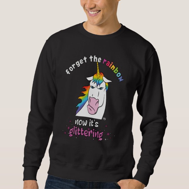 Now it's glittering fierce unicorn with rainbow ha sweatshirt (Vorderseite)