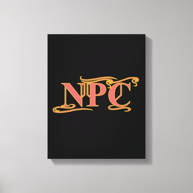 NPC darf nicht das Rad verstümmeln oder das Funny  Leinwanddruck (Vorderseite)