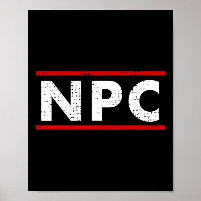 Npc Meme - Nicht-Spieler-Charakter 1  Poster (Vorne)