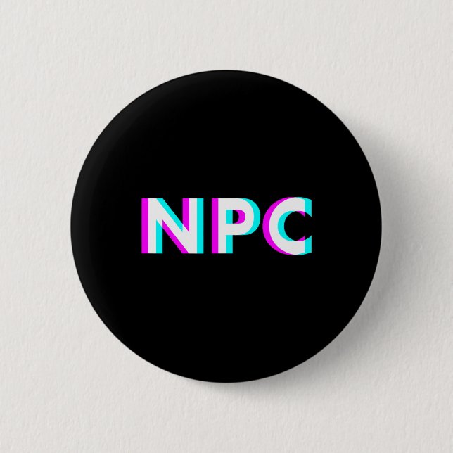 Npc Meme - Nicht-Spieler-Charakter 2  Button (Vorderseite)