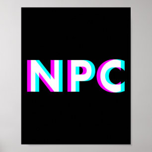 Npc-Meme - Nicht-Spieler-Charakter 2  Poster