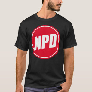 NPD:Nationale Demokratische Partei Deutschlands T-Shirt
