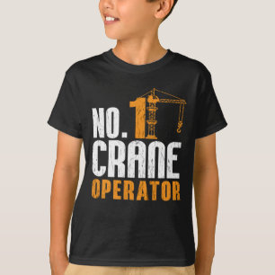 Nr. 1 Standort des Kranbetreibers T-Shirt