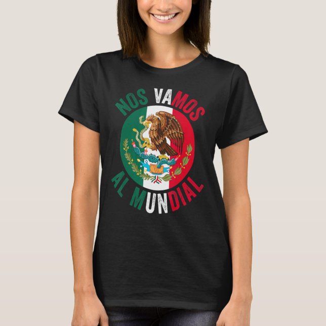 Nr. Vamos Al Mundial Mexico 2 T-Shirt (Vorderseite)