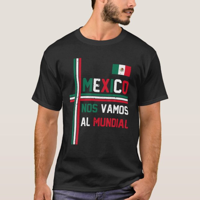 Nr. Vamos Al Mundial Mexico Flag Football Soccer M T-Shirt (Vorderseite)