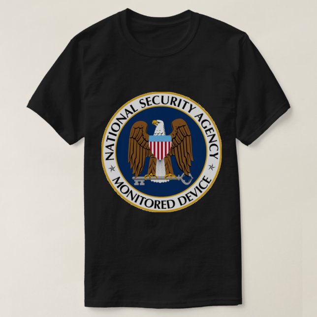 NSA-Aufkleber für überwachte Geräte T-Shirt (Design vorne)