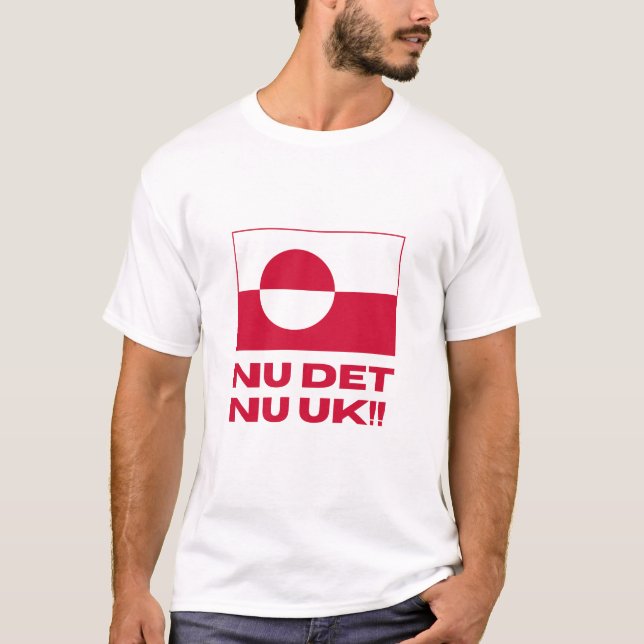 Nu Det Nu Uk Greenland is not for sale - T-shirt (Vorderseite)