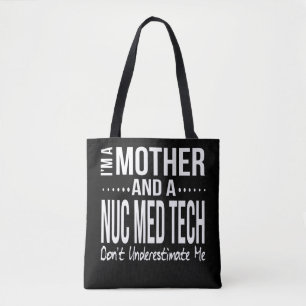 Nuc Med Tech Nuklear Medicine Technician Mama