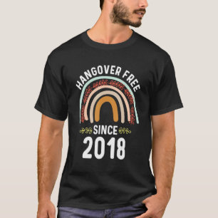 Nüchtern seit 2018 Gratuliere zur Nüchternheit für T-Shirt
