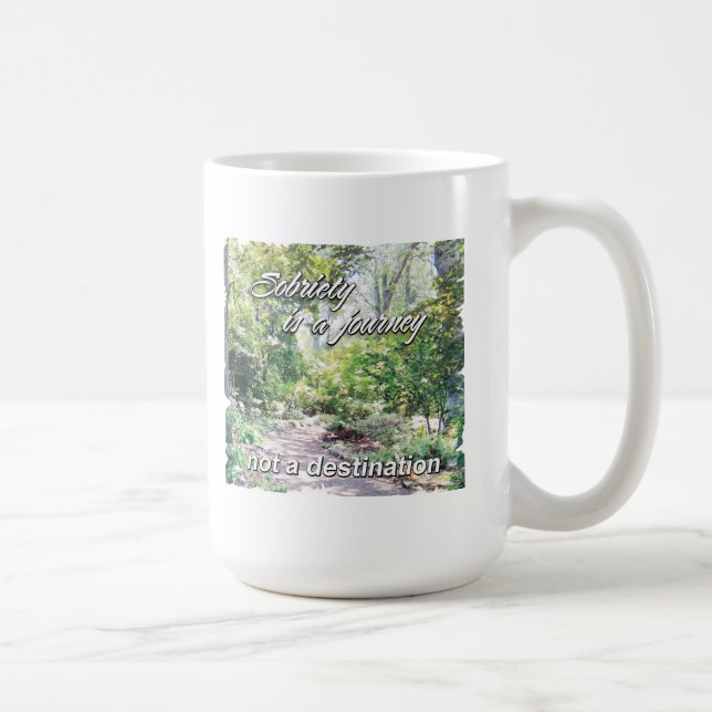 Nüchternheit ist eine Reise Tasse (Rechts)