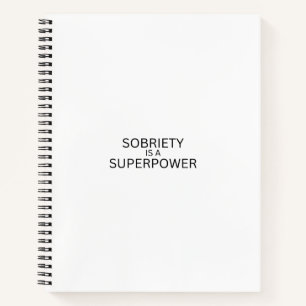 Nüchternheit ist eine Superkraft Minimalistisches Notizbuch