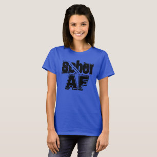 Nüchternheit T-Shirt