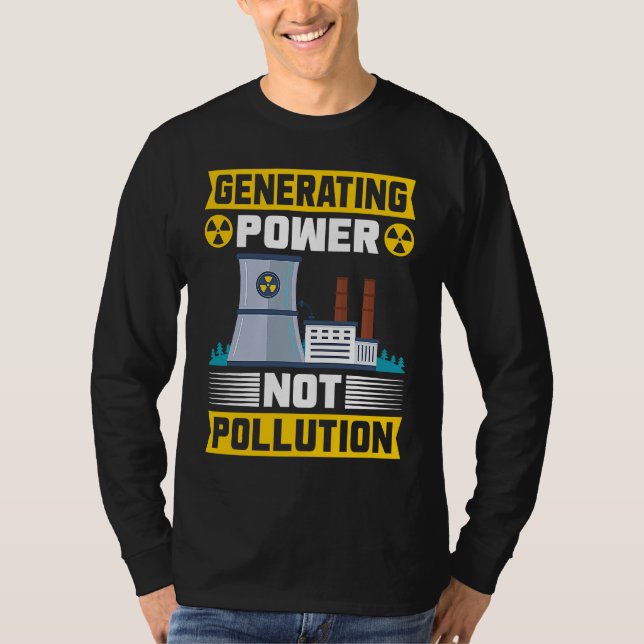Nuclear Engineering Nuclear Energy Nuclear Enginee T-Shirt (Vorderseite)