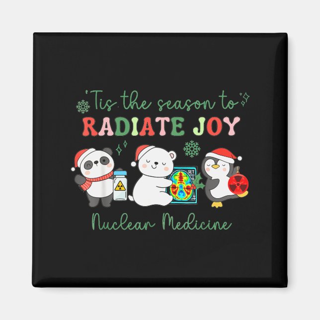 Nuclear Medicine Tech Christmas Holiday Radiology  Magnet (Vorne)