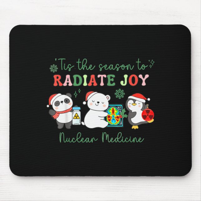 Nuclear Medicine Tech Christmas Holiday Radiology  Mousepad (Vorne)