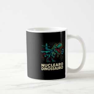 Nuclearo Dinossauro - Lustiger italienischer Brain Kaffeetasse