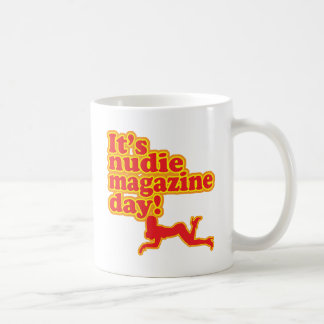 Nudie Zeitschrift-Tag! Tasse