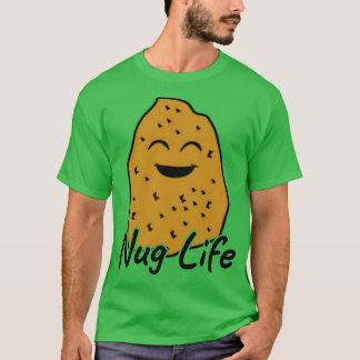 Nug Life Chicken Nuggets-Geschenk T-Shirt