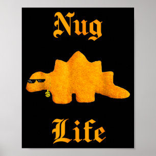 Nug Life Dinosaur Chicken Nugget Lustig Retro Poster