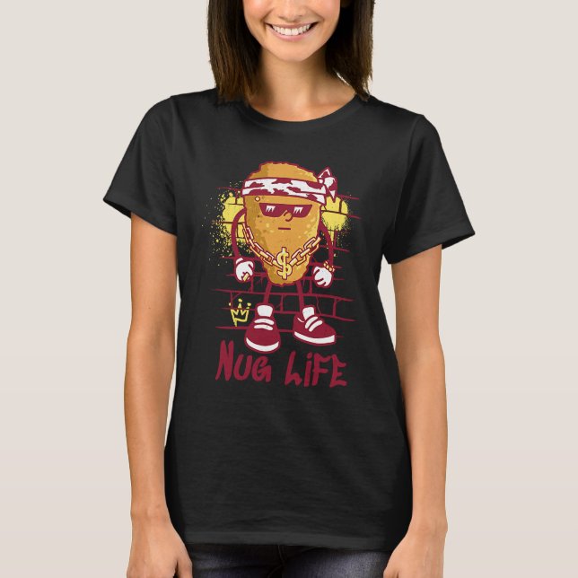 Nug Life  Nugget Life Chick Sarcastic Chicken Retr T-Shirt (Vorderseite)