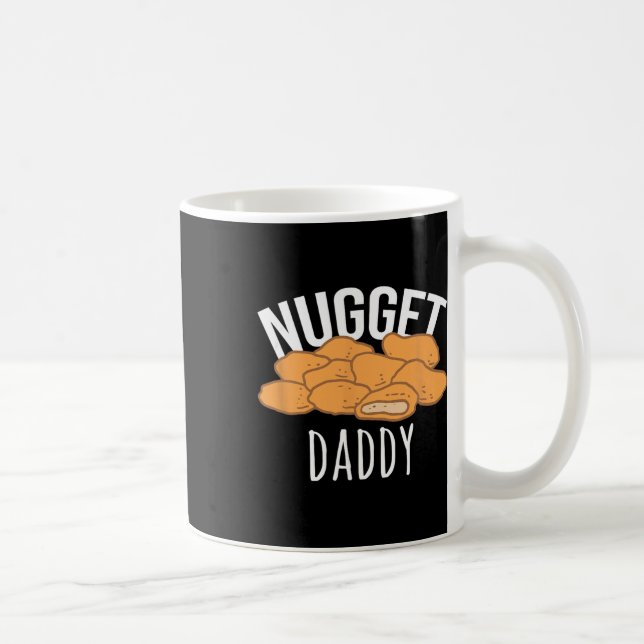 Nugget Daddy Chicken Geschenk-Nugget-Essen  Kaffeetasse (Rechts)